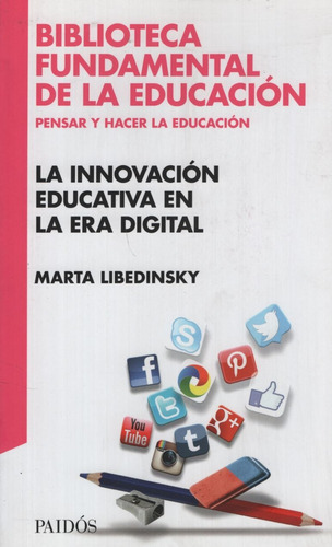 La Innovacion Educativa En La Era Digital