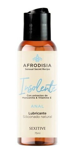 Lubricante Siliconado Anal Natural Afrodisia Insolente 75ml