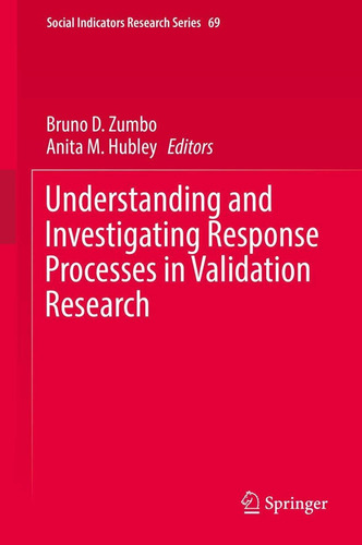 Understanding And Investigating Response Processes I