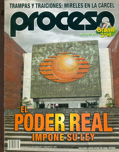 Revista Proceso N° 1966 // El Poder Real