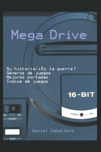 Libro: Mega Drive: Su Historia Guía De Juegos (spanish