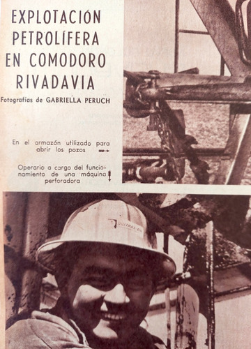 Explotación Petrolífera En Comodoro Rivadavia 1967 Petroleo