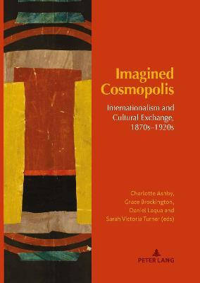 Libro Imagined Cosmopolis : Internationalism And Cultural...