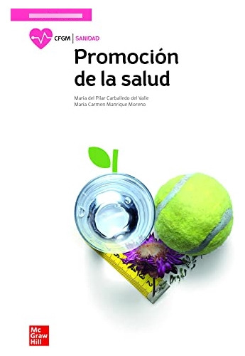Libro La Promoción De La Salud De María Carmen Manrique, Mar