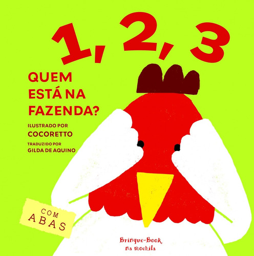 1, 2, 3 Quem está na fazenda?, de Cocoretto. Brinque-Book Editora de Livros Ltda, capa dura em português, 2018
