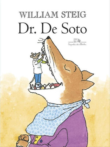 Dr. De Soto, De Steig, William. Editora Companhia Das Letrinhas, Capa Mole, Edição 1ª Edição - 2016 Em Português