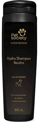 Shampoo Neutro Pet Society Hydra Super Premium 300ml Fragrância Suave