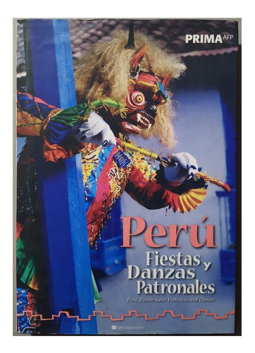 Peru Fiestas Y Danzas Patronales