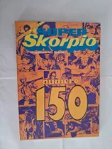 Comprar Skorpio Número 150 Año 1988