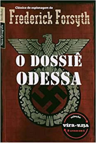 Livro O Dossiê Odessa E O Dia Do Chacal, De Forsyth, Frederick. Editora Bestbolso, Capa Mole Em Português, 2012