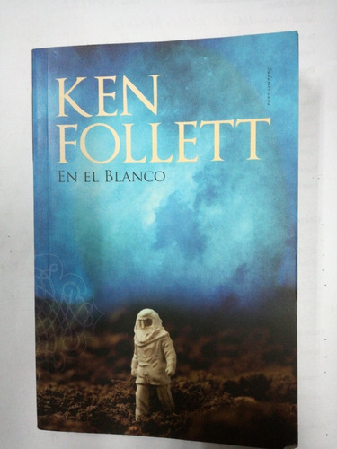 Ken Follet En El Blanco