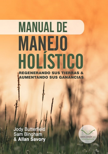 Manual De Manejo Holístico Agro  Butterfield Agropecuaria