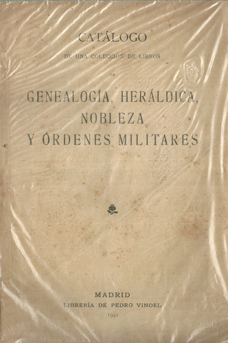 Heraldica Nobleza Y Ordenes Militares #10 Genealogia
