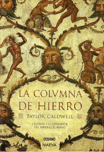 Libro - Columna De Hierro, La