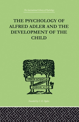 Libro The Psychology Of Alfred Adler: And The Development...