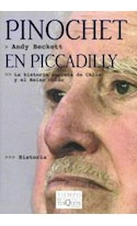 Libro Pinochet En Piccadilly La Historia Secreta De Chile Y