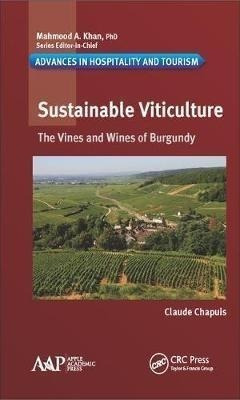 Sustainable Viticulture - Claude Chapuis (hardback)