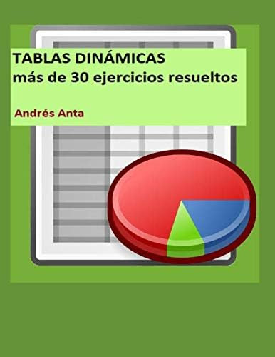 Libro: Tablas Dinámicas Más De 30 Ejercicios Resueltos (span