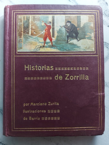Antiguo Libro Historias De Zorrilla Marciano Zurita Ian 244