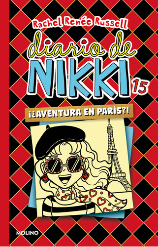 Diario De Nikki 15: Aventura En París - Rachel Renée Russell