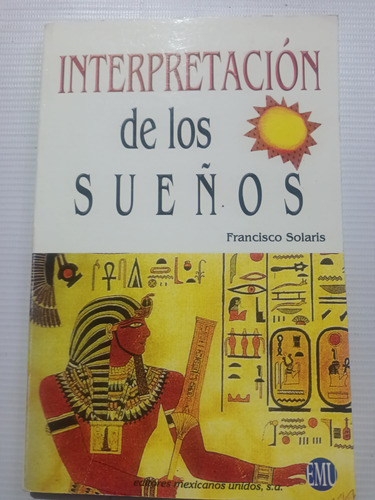 Interpretación De Los Sueños Francisco Solaris 