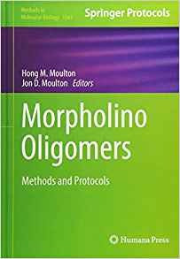 Morpholino Oligomers Methods And Protocols (methods In Molec