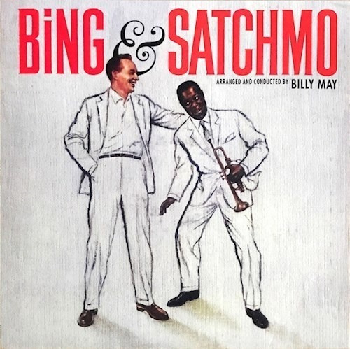 Bing & Satchmo - Crosby Bing (vinilo)