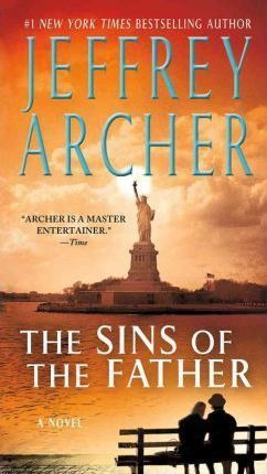 The Sins Of The Father - Jeffrey Archer