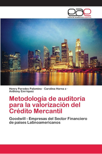 Libro: Metodología Auditoría Valorización Del Cré