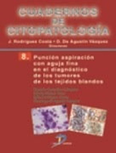Libro 8. Cuaderno De Citopatologia De J. Rodriguez Costa