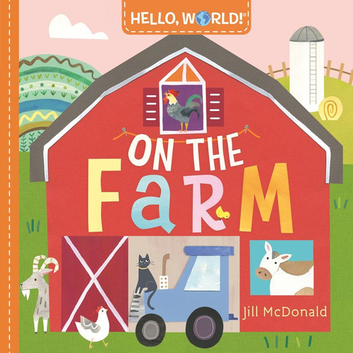 Libro Hello World On The Farm - Mcdonald,jill