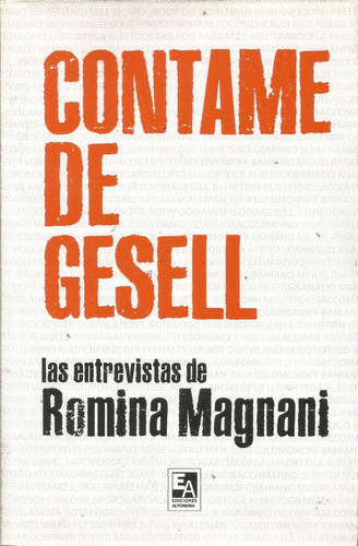 Contame De Gesell Las Entrevistas De Romina Magnani