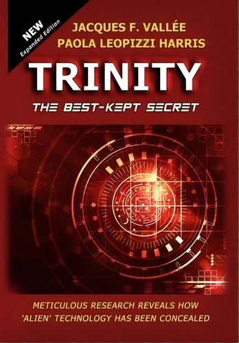 Trinity: The Best-kept Secret, De Vallée, Jacques. Editorial Lulu Pr, Tapa Dura En Inglés