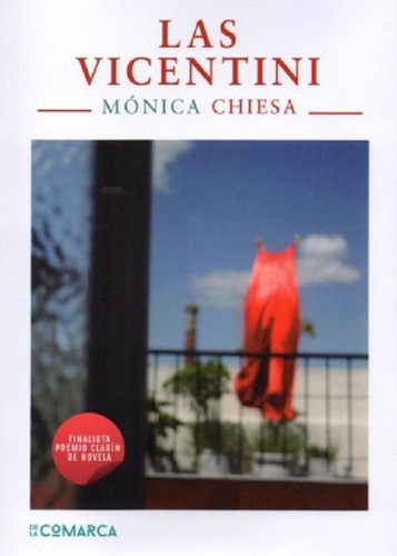 Libro - Las Vicentini, De Chiesa Monica., Vol. Volumen Unic