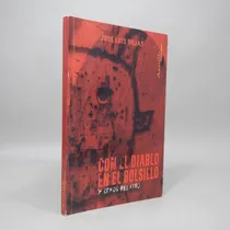 Comprar Con El Diablo En El Bolsillo Y Otros Relatos José Rojas 