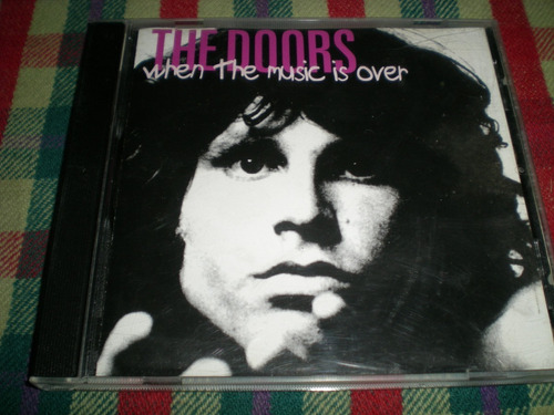 The Doors / When The Music Is Over Cd Made In Eu (n2)