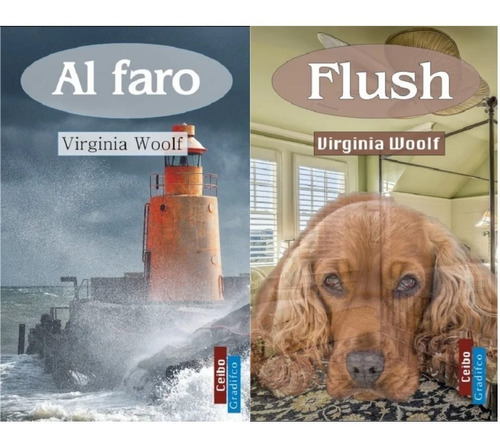 Lote X 2 Libros - Al Faro + Flush - Virginia Woolf
