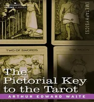 Comprar Libro The Pictorial Key To The Tarot - Professor Arthur E...