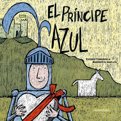 Libro: El Príncipe Azul. La Princesa Rosa.. Sgarlata/francav