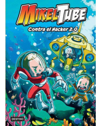 Libro Mikeltube Contra El Hacker 2.0