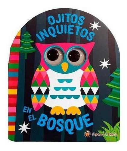 Ojitos Inquietos - En El Bosque