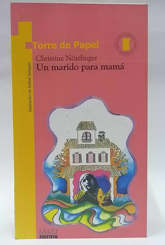 Un Marido Para Mamá - Christine Nostlinger 