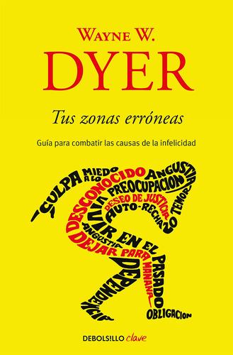 Tus Zonas Erróneas - Wayne W Dyer. Libro Sellado