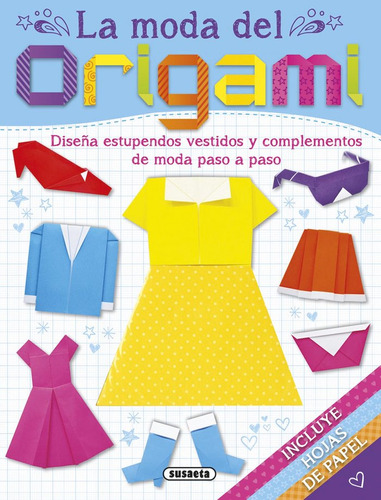 Moda Del Origami,la - Aa,vv