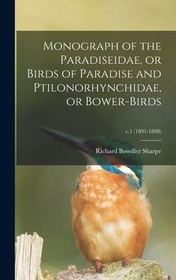 Libro Monograph Of The Paradiseidae, Or Birds Of Paradise...