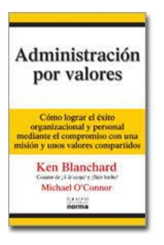 Libro Administracion Por Valores Como Lograr El Exito Tb