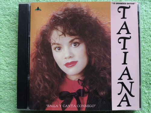 Eam Cd Tatiana 15 Grandes Exitos 1989 Baila Y Canta Conmigo 