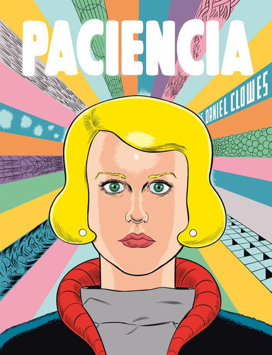 Libro: Paciencia. Clowes, Daniel. Fulgencio Pimentel S.l.