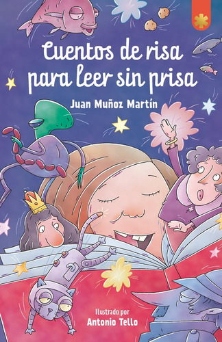 Libro Cuentos De Risa Para Leer Sin Prisa - Muãoz Martin...