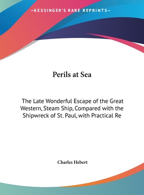 Libro Perils At Sea: The Late Wonderful Escape Of The Gre...